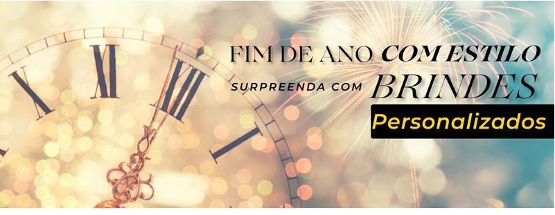 Fim de ano com estilo. Surpreenda com Brindes Personalizados