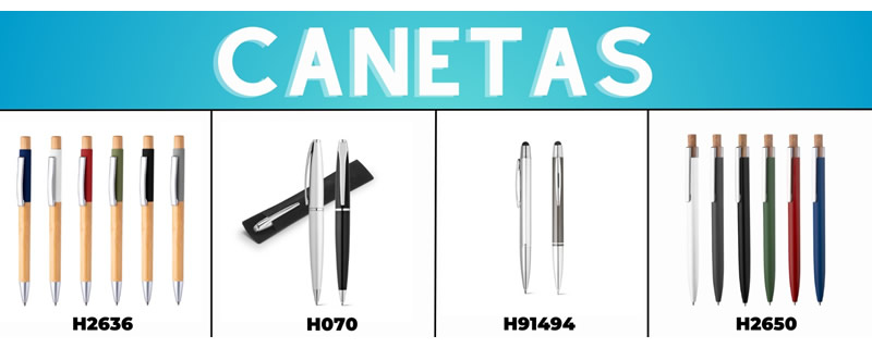 Canetas Personalizadas H2636 H070 H91494 e H2650