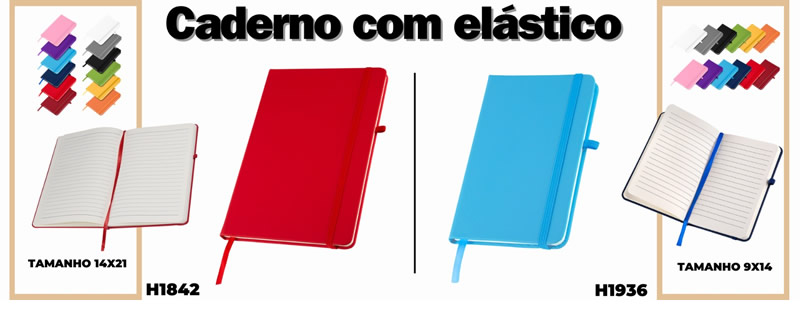 Cadernos Personalizados com Elástico H1842 e H1936